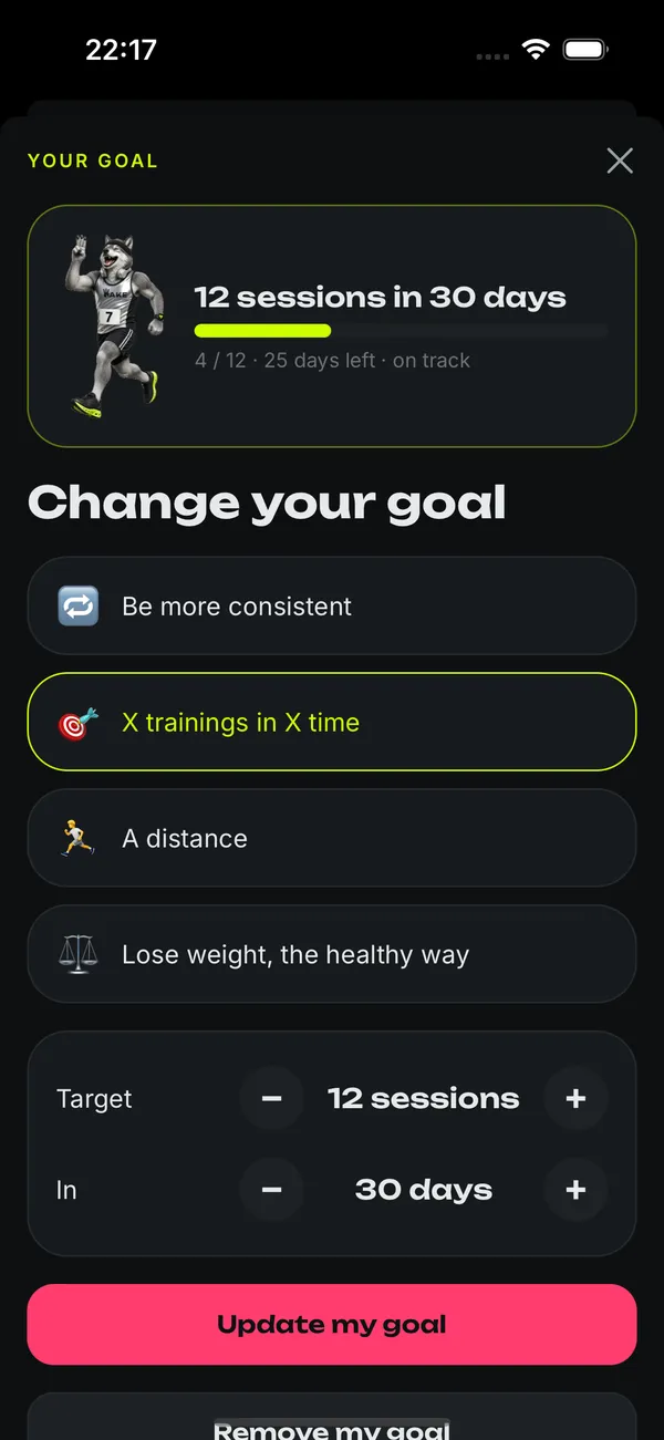 Ton objectif: Être régulier, X séances en X semaines, une distance, ou (adultes seulement) un objectif de poids tenu à un rythme sûr : 0,5 kg par semaine au plus, jamais sous un poids santé.